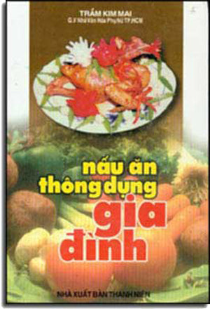 Nấu Ăn Thông Dụng Gia Ðình ( Bià Cứng)