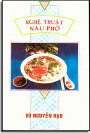 Nghệ Thuật Nấu Phở