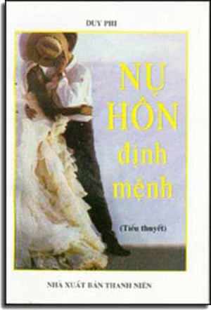 Nụ Hôn Ðịnh Mệnh THANH NIEN