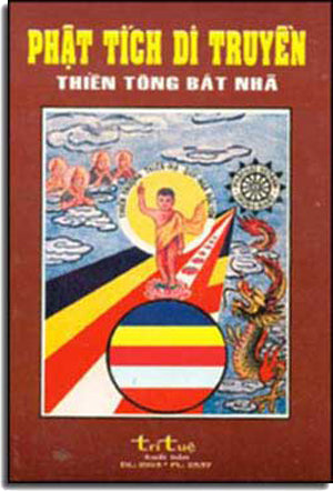 Phật Tích Di Truyền - Thiền Tông Bát Nhã