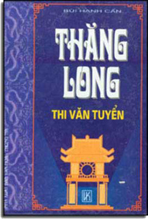 Thăng Long Thi Văn Tuyển .