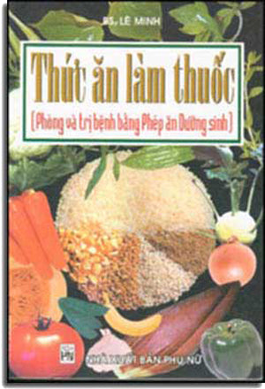 Thức Ăn Làm Thuốc .