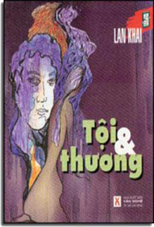 Tội Và Thương (Tội & Thương) . VAN NGHE