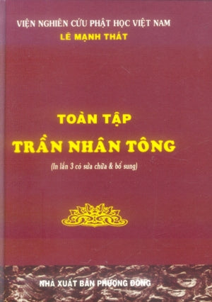 Toàn Tập Trần NHÂN Tông (Sách Trước 1975) .