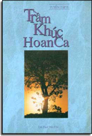 Trầm Khúc Hoan Ca (Tập 2) Thánh Ca