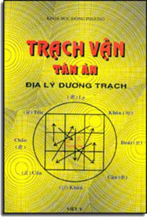 Trạch Vận Tân Án (Địa Lý Dương Trạch- Khoa Học Đông Phương)