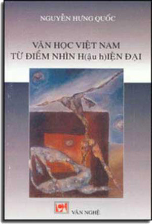Văn Học Việt Nam Từ Ðiểm Nhìn Hậu Hiện Ðại.