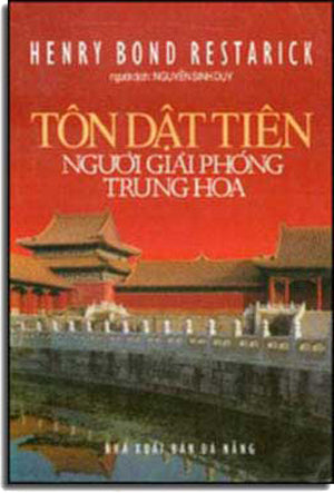 Tôn Dật Tiên Người Giải Phóng Trung Hoa .