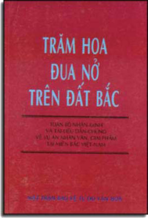 Trăm Hoa Ðua Nở Trên Ðất Bắc