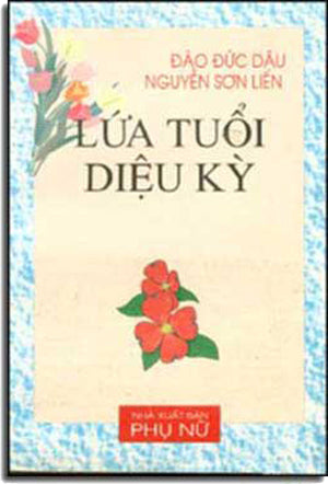 Lứa Tuổi Diệu Kỳ .