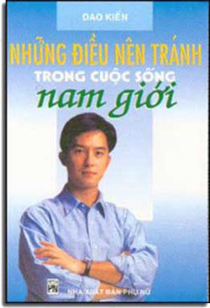 Những Ðiều Nên Tránh Trong Cuộc Sống Nam Giới