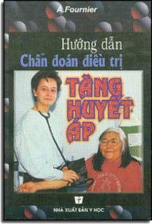 Hướng Dẫn Chẩn Ðoán Ðiều Trị Tăng Huyết Áp