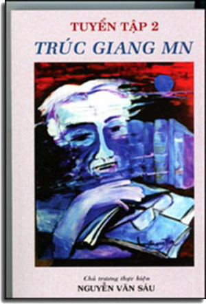 Tuyển Tập Trúc Giang MN 2 (Tuyển Tập 2 Trúc Giang MN) Tác Gỉa