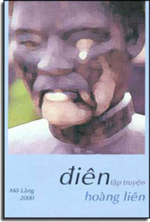 Ðiên ( Tập Truyện Ngắn ) .