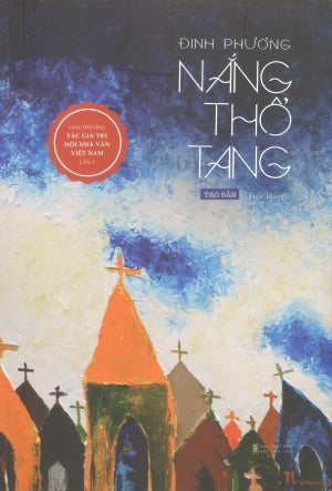 Nắng Thổ Tang (Tiểu Thuyết)