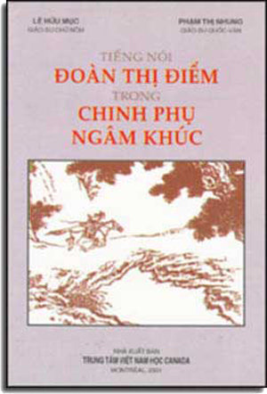 Tiếng Nói Ðoàn Thị Ðiểm Trong Chinh Phụ Ngâm Khúc .
