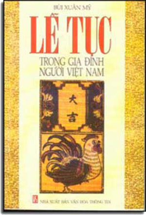 Lễ Tục Trong Gia Ðình Người Việt Nam