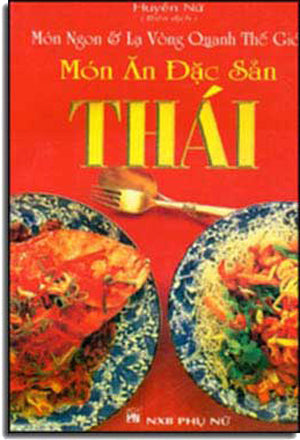 Món Ăn Ðặc Sản Thái (Khổ Nhỏ)