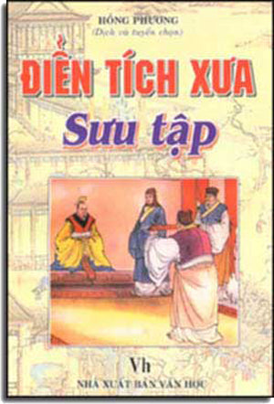 Ðiển Tích Xưa Sưu Tập (= Ðiển Tích Chọn Lọc 1+2)