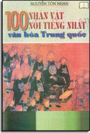 100 Nhân Vật Nổi Tiếng Nhất Văn Hóa Trung Quốc.