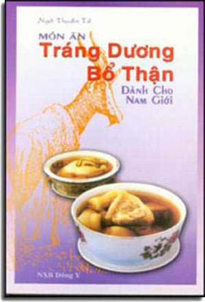 Món Ăn Tráng Dương Bổ Thận Dành Cho Nam Giới .