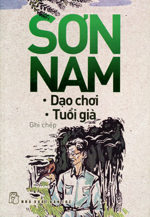 Dạo Chơi Tuổi Già (Ghi Chép) . TRE