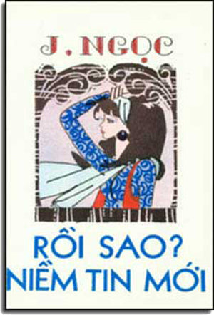 Rồi Sao ? "Niềm Tin Mời" .