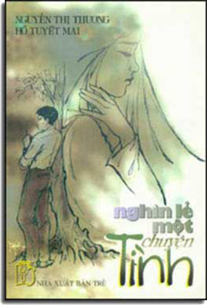Nghìn Lẽ Một Chuyện Tình ( Tập Truyện Ngắn ) . TRE