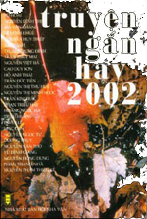 Truyện Ngắn Hay 2002 HOI NHA VAN