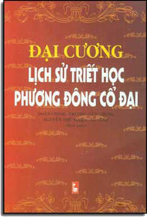 Ðại Cương Lịch Sử Triết Học Phương Ðông Cổ Ðại .