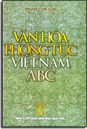 Văn Hóa Phong Tục Việt Nam ABC ( Bià Cứng) .