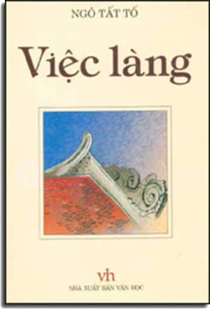 Việc Làng . Văn Học