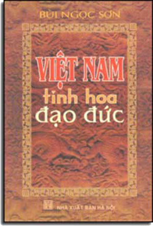 Việt Nam Tinh Hoa Ðạo Ðức ( Bià Cứng)