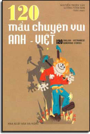 120 Mẩu Chuyện Vui Anh - Việt (Tập 1) .