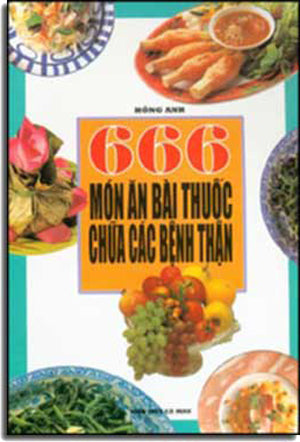 666 Món Ăn Bài Thuốc Chữa Các Bệnh Thận.