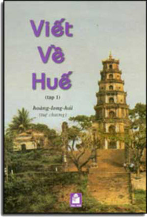 Viết Về Huế Tập 1 .