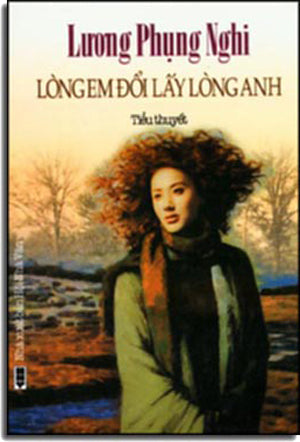 Lòng Em Đổi Lấy Lòng Anh (Tiểu Thuyết) Hội Nhà Văn