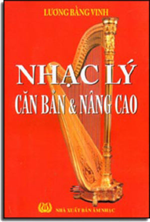 Nhạc Lý Căn Bản Và Nâng Cao (Nhạc Lý Căn Bản & Nâng Cao).