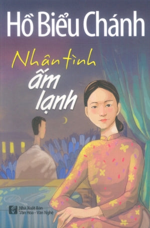 Nhân Tình Ấm Lạnh .
