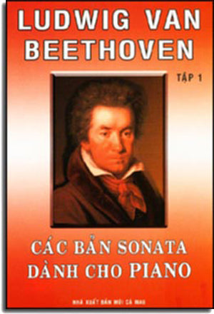 Các Bản Sonata Dành Cho Piano - L.V. Beethoven ( Tập 1 ) .