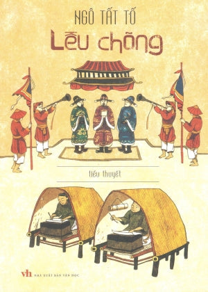 Lều Chõng (Tiểu Thuyết) Văn Học (M.Long)