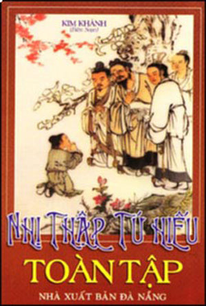 Nhị Thập Tứ Hiếu Toàn Tập (Bằng Tranh) . Hồng Đức