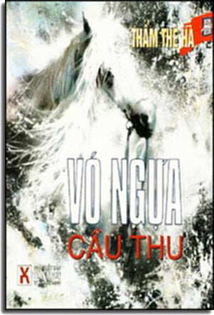 Vó Ngựa Cầu Thu . VAN NGHE