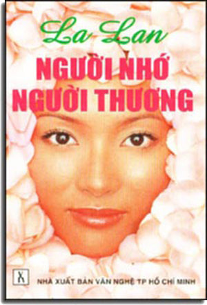 Người Nhớ Người Thương . VAN NGHE ( VN )