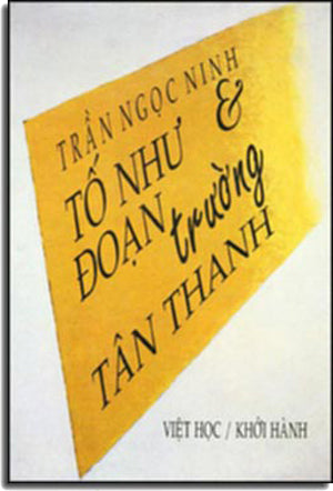 Tố Như Và Đoạn Trường Tân Thanh .