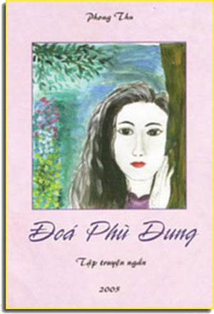 Đóa Phù Dung ( Tập Truyện Ngắn) .