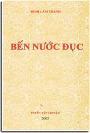 Bến Nước Đục . TAC GIA XUAT BAN