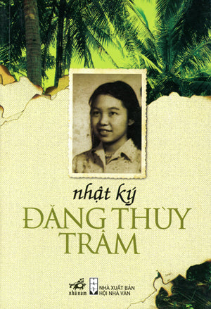 Nhật Ký Đặng Thùy Trâm (Tái Bản)