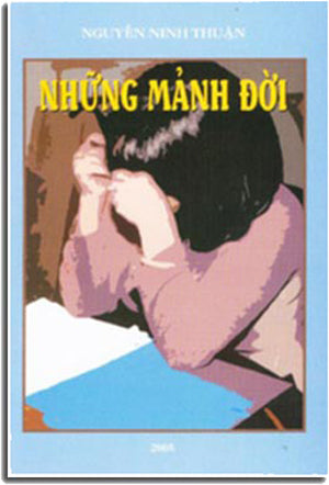 Những Mảnh Đời ( Tập Truyện Ngắn ) . Tác Giả Xuất Bản