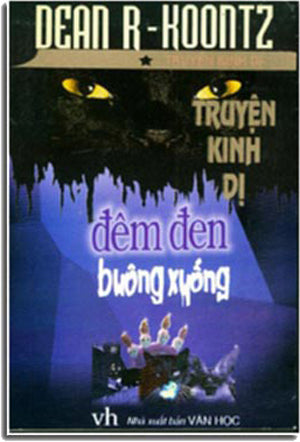 ĐÊM ĐEN BUÔNG XUỐNG - TRUYỆN KINH DỊ